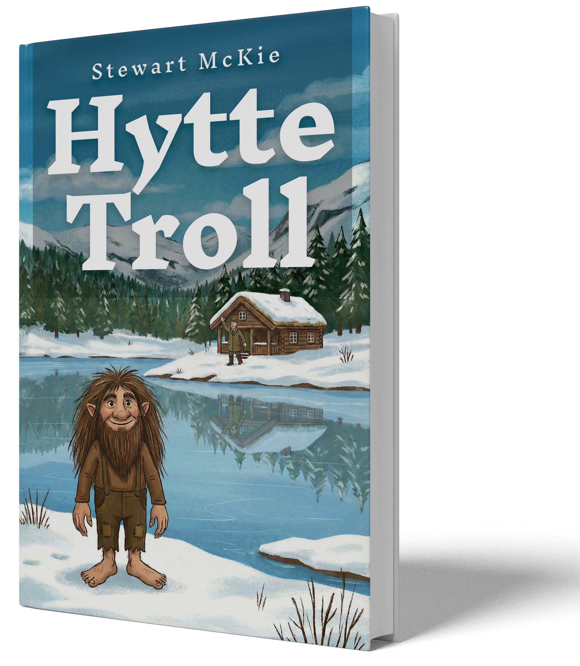 Hytte Troll children's book cover — a Norwegian troll adventure by Stewart McKie